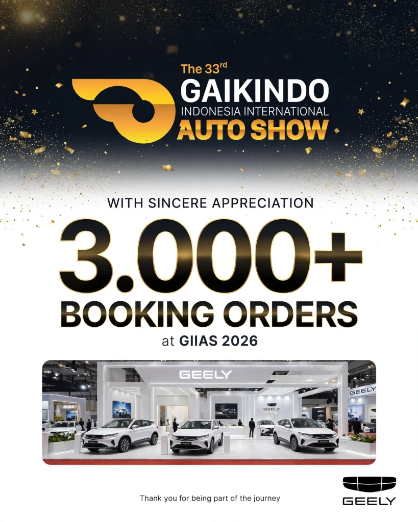 GEELY catat penjualan 3000 di GIIAS 2026